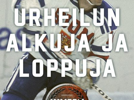 Urheilun alkuja ja loppuja Online now