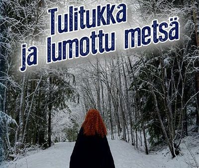 Tulitukka ja lumottu metsä Fashion