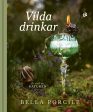 Vilda drinkar Hot on Sale