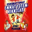 Uskomattomat ennätystenrikkojat Online Sale