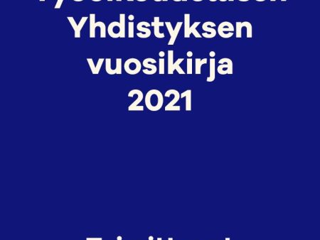 Työoikeudellisen yhdistyksen vuosikirja 2021 Discount