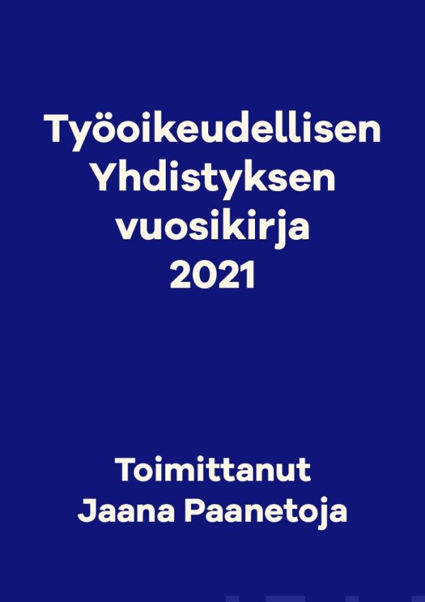 Työoikeudellisen yhdistyksen vuosikirja 2021 Discount