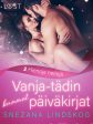 Vanja-tädin kuumat päiväkirjat 2: Hienoja neitejä – eroottinen novelli Hot on Sale