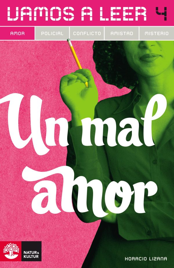 Vamos a leer Amor 4 Un mal amor Online