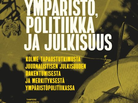 Ympäristö, politiikka ja julkisuus Fashion