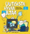 Uutisista hyvää iltaa Online Sale