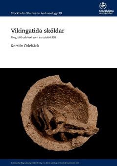 Vikingatida sköldar : ting, bild och text som associativt fält Cheap