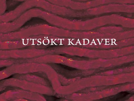 Utsökt kadaver Online