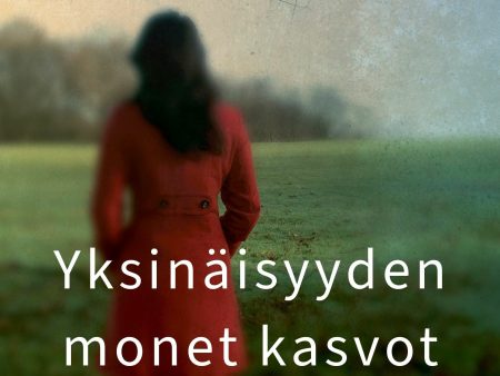 Yksinäisyyden monet kasvot Discount