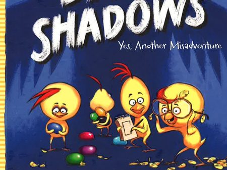 Dark Shadows: Yes, Another Misadventure (The Chicken Squad) Hot on Sale