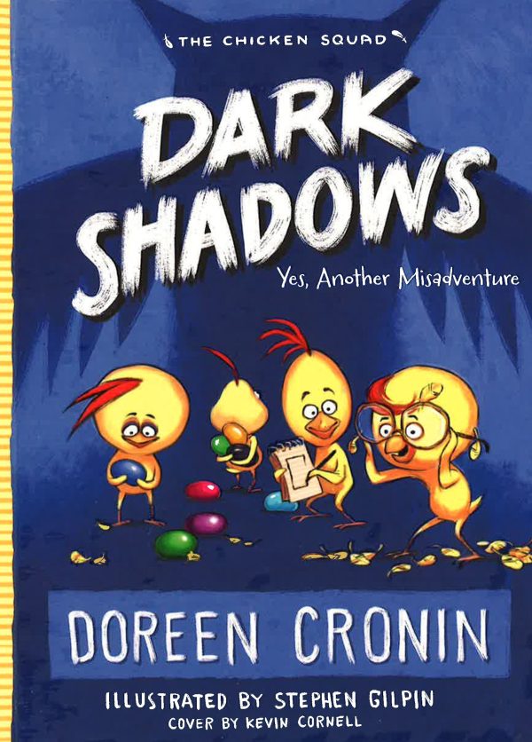 Dark Shadows: Yes, Another Misadventure (The Chicken Squad) Hot on Sale